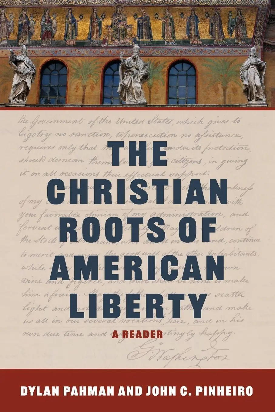 Cover: 9798234016508 | The Christian Roots of American Liberty | A Reader | Pahman (u. a.)