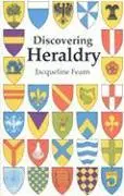 Cover: 9780747806608 | Fearn, J: Discovering Heraldry | Jacqueline Fearn | Taschenbuch | 2006