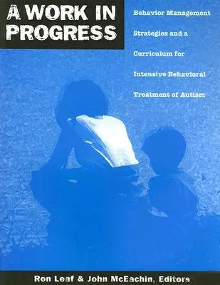 Cover: 9780966526608 | Work in Progress Behavior Management Str | Ron Leaf | Taschenbuch