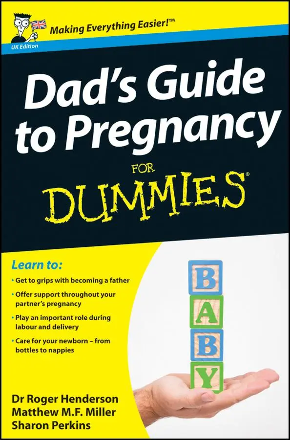 Cover: 9781119976608 | Dad's Guide to Pregnancy For Dummies | Matthew M. F. Miller (u. a.)