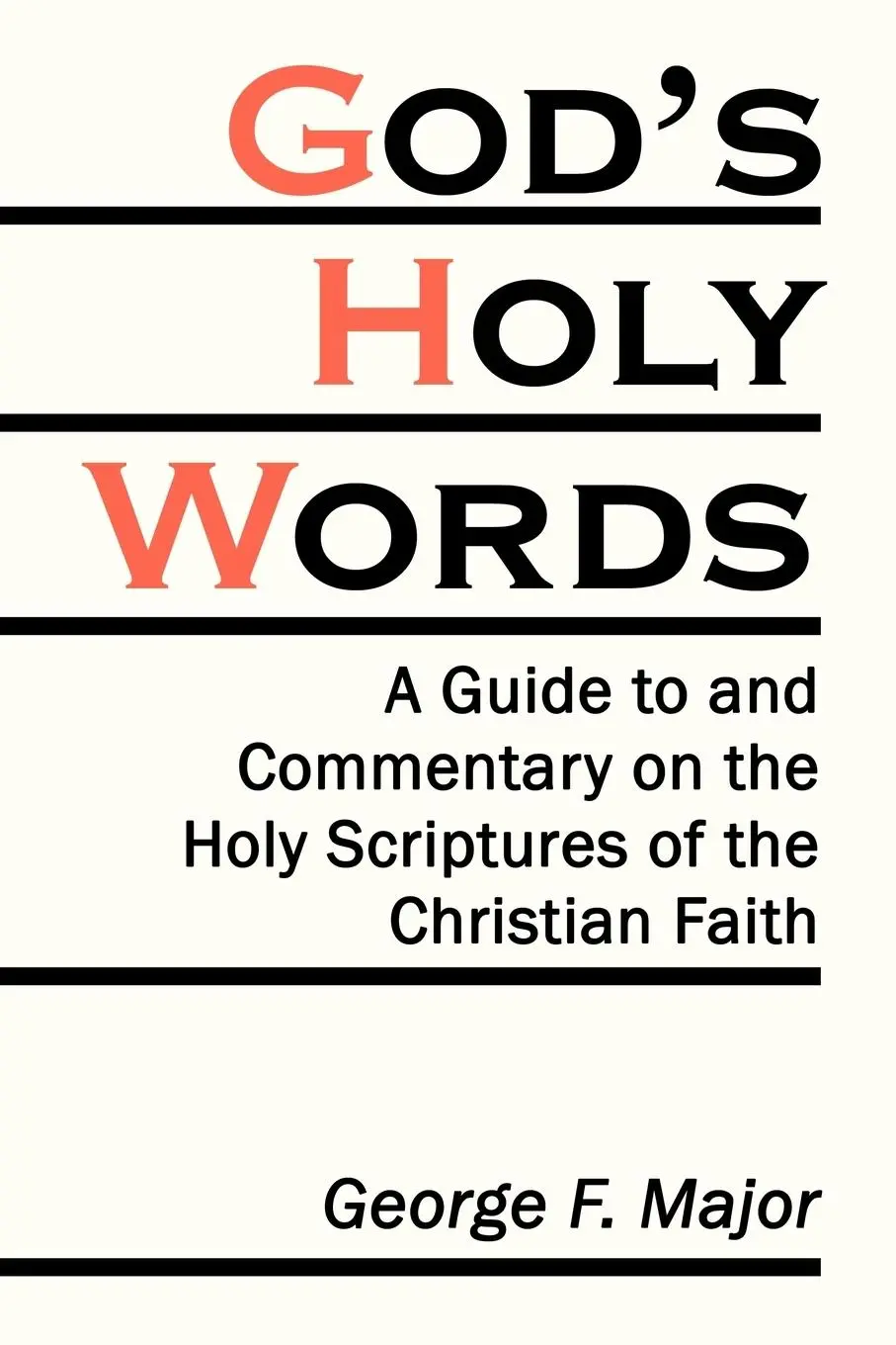 Cover: 9781438996608 | God's Holy Words | George F. Major | Taschenbuch | Englisch | 2009