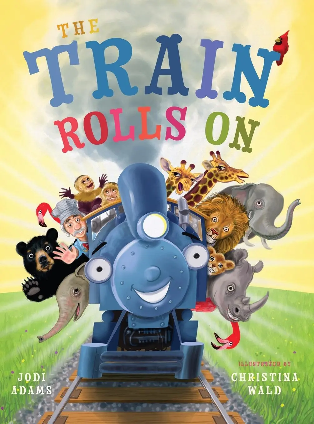 Cover: 9781734836608 | The Train Rolls On | Jodi Adams | Buch | Gebunden | Englisch | 2021