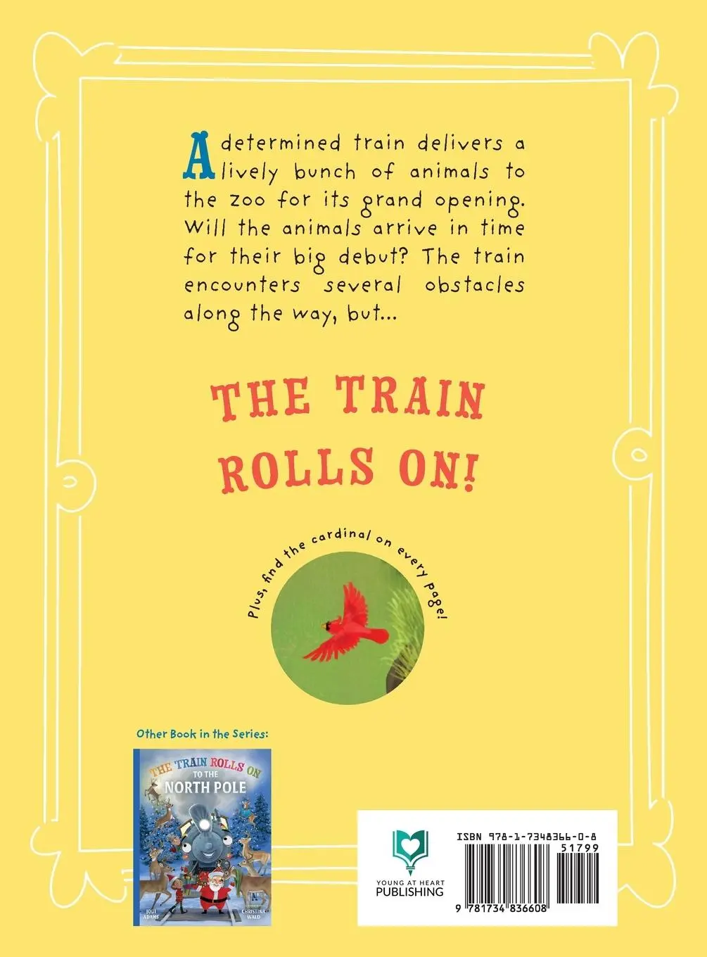 Rückseite: 9781734836608 | The Train Rolls On | Jodi Adams | Buch | Gebunden | Englisch | 2021