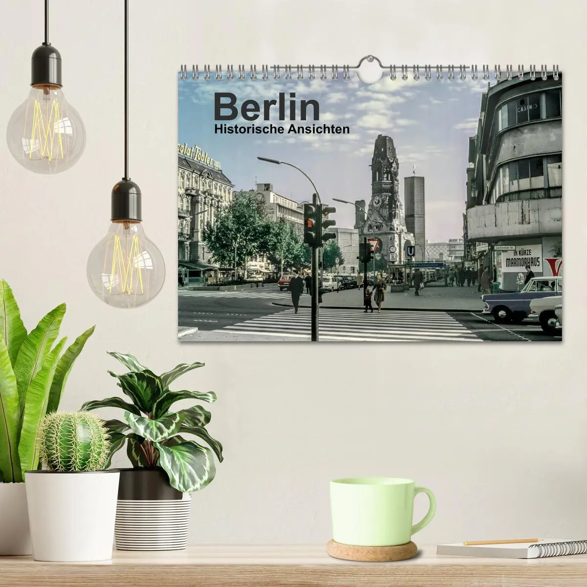 Bild: 9783516216608 | Berlin - Historische Ansichten (Wandkalender 2026 DIN A4 quer),...