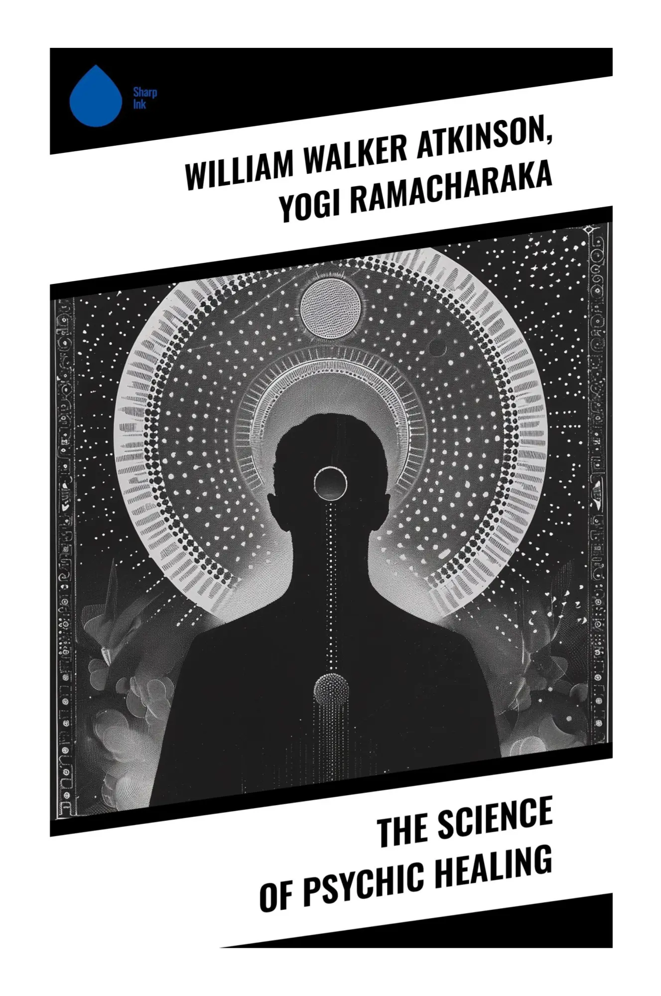 Cover: 9788028336608 | The Science of Psychic Healing | William Walker Atkinson (u. a.)