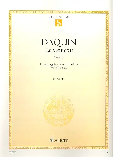 Cover: 9790001086608 | Le Coucou | Rondeau. Klavier., Edition Schott Einzelausgabe | Daquin