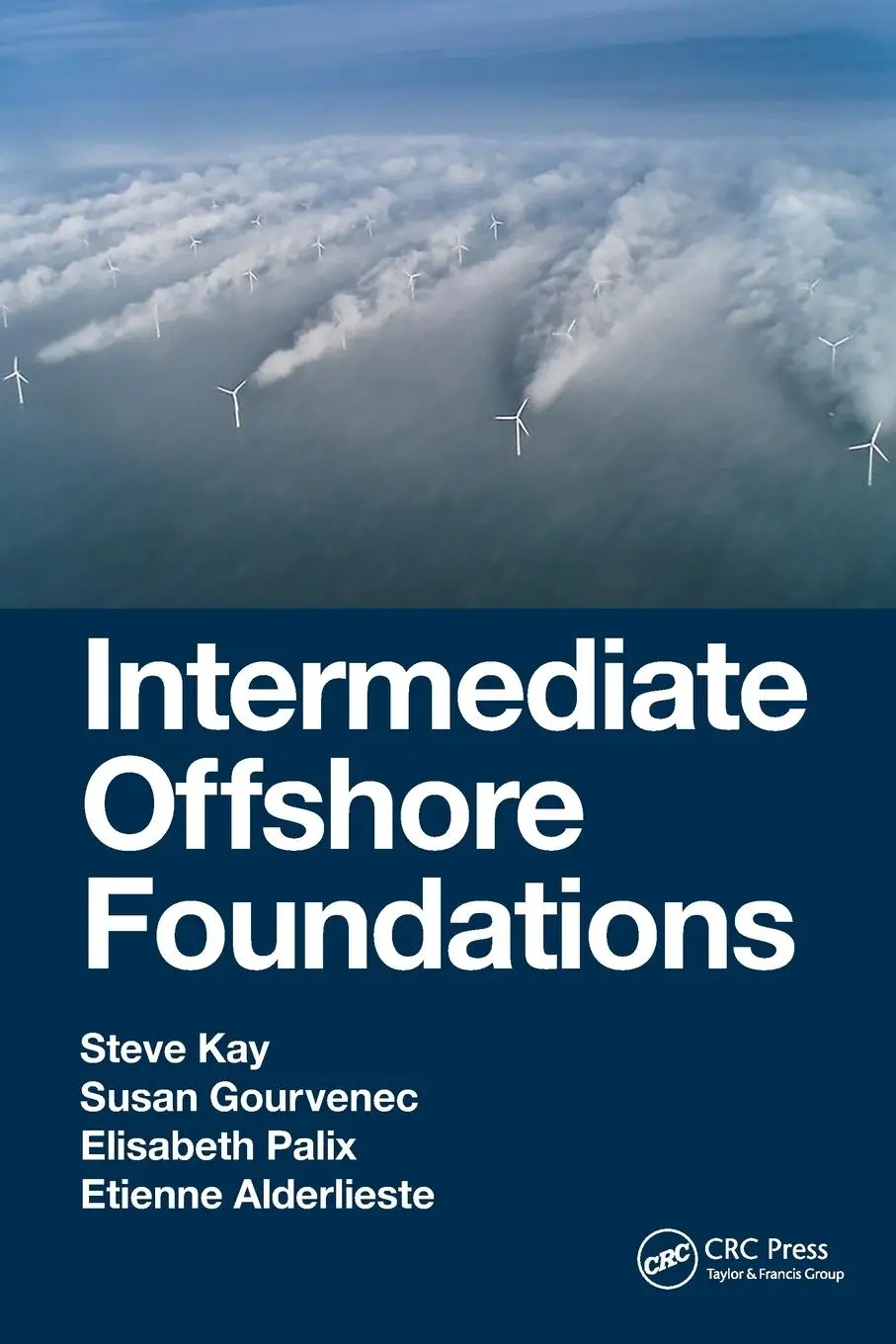 Cover: 9780367706708 | Intermediate Offshore Foundations | Elisabeth Palix (u. a.) | Buch