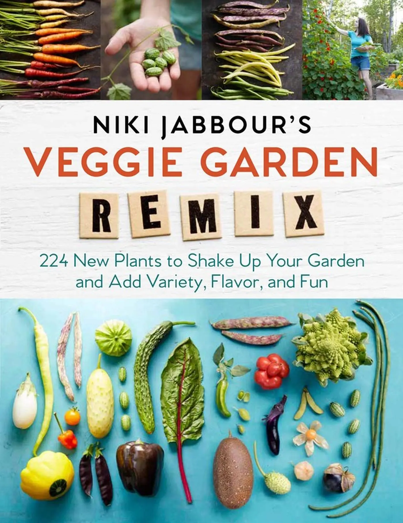 Cover: 9781612126708 | Niki Jabbour's Veggie Garden Remix | Niki Jabbour | Taschenbuch | 2018