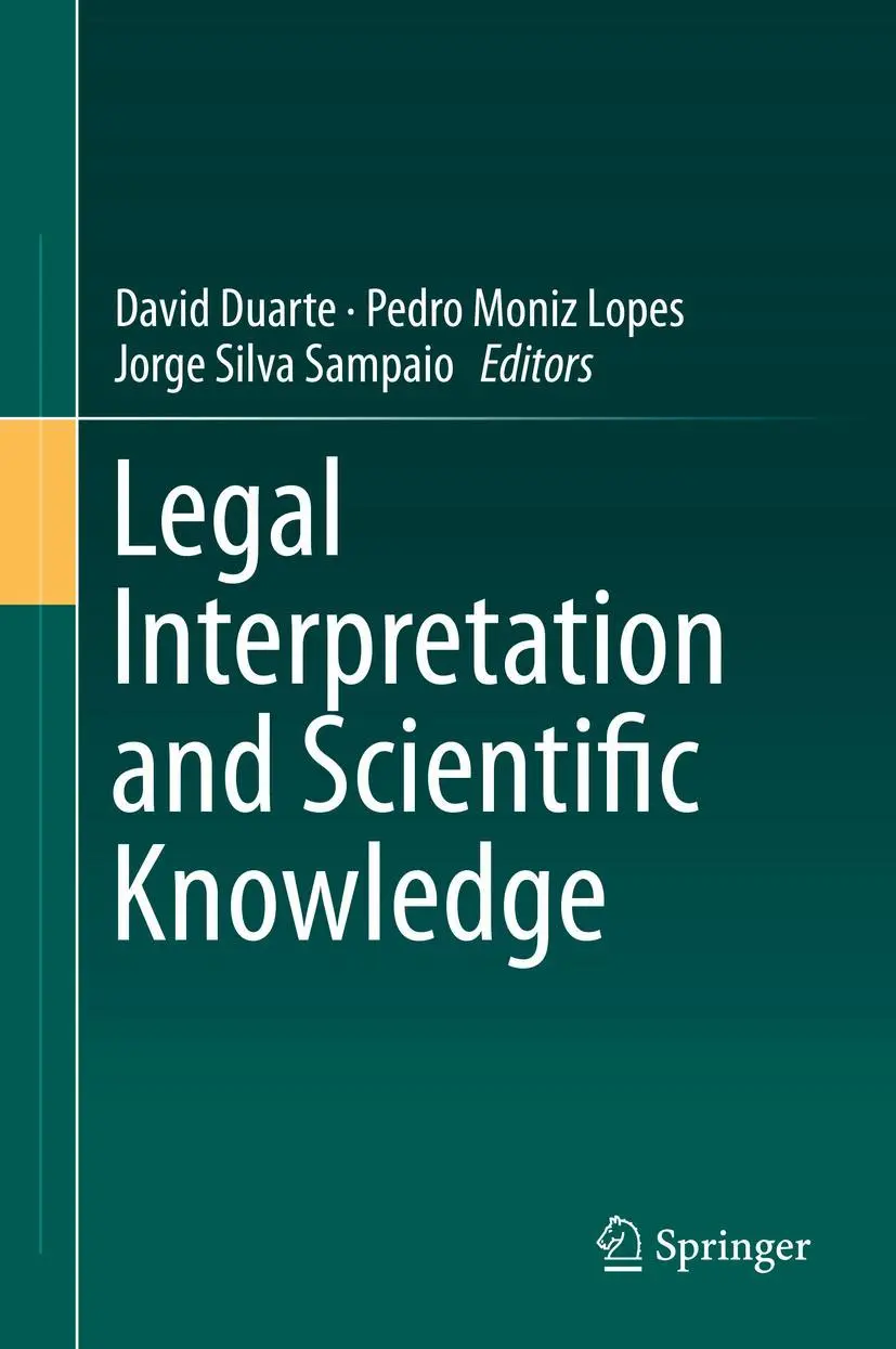 Cover: 9783030186708 | Legal Interpretation and Scientific Knowledge | David Duarte (u. a.)