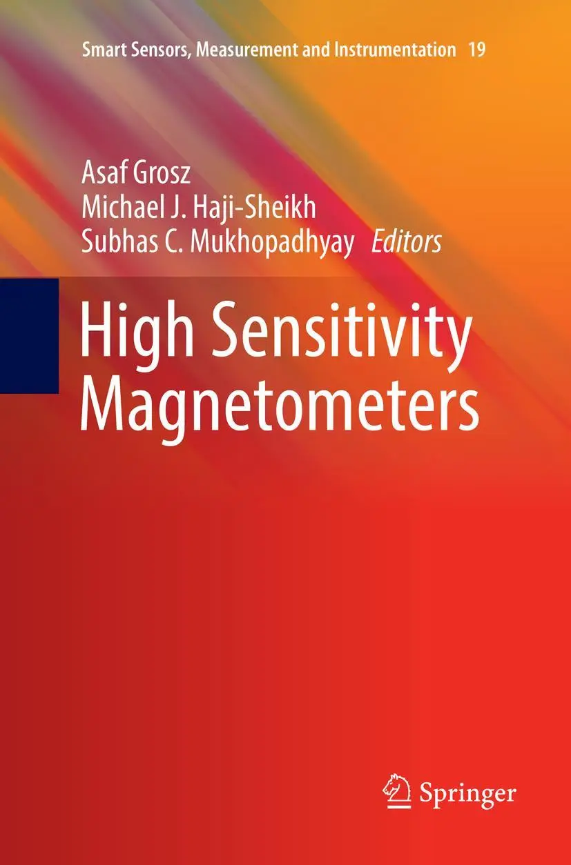 Cover: 9783319816708 | High Sensitivity Magnetometers | Asaf Grosz (u. a.) | Taschenbuch