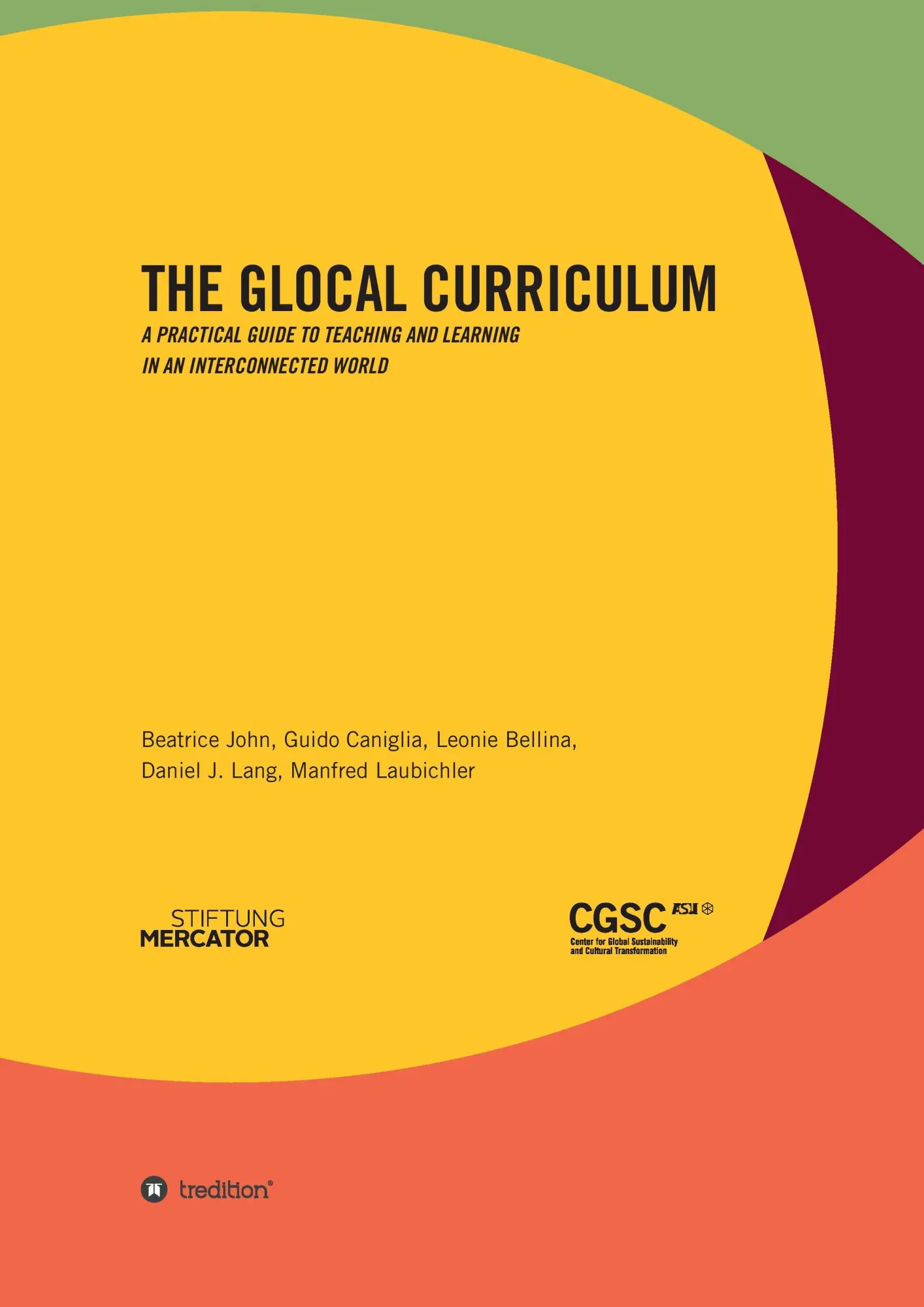 Cover: 9783734556708 | The Glocal Curriculum | Beatrice John (u. a.) | Taschenbuch | 192 S.