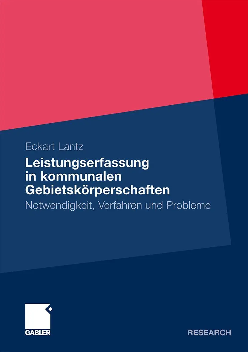 Cover: 9783834926708 | Leistungserfassung in kommunalen Gebietskörperschaften | Eckart Lantz