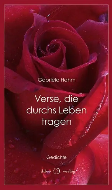 Cover: 9783940926708 | Verse, die durchs Leben tragen | Ungekürzte Ausgabe | Gabriele Hahm