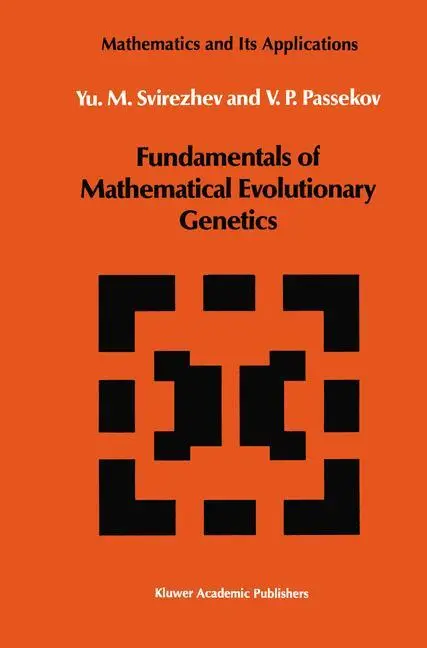 Cover: 9789401076708 | Fundamentals of Mathematical Evolutionary Genetics | Passekov (u. a.)