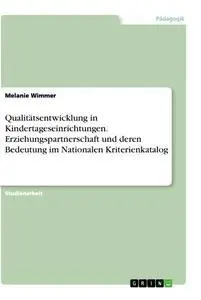 Cover: 9783346156808 | Qualitätsentwicklung in Kindertageseinrichtungen....