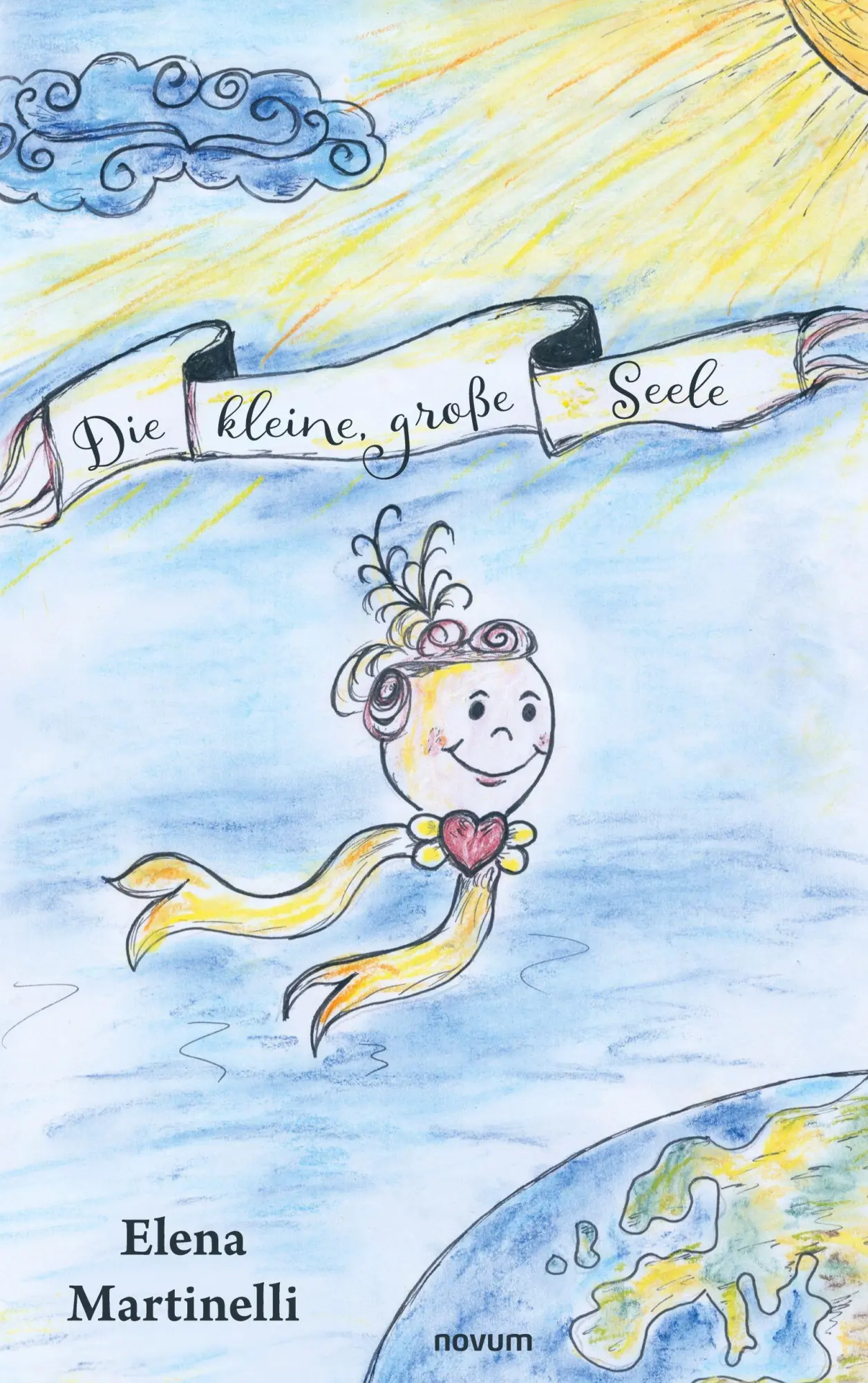 Cover: 9783711606808 | Die kleine, große Seele | Elena Martinelli | Taschenbuch | Deutsch