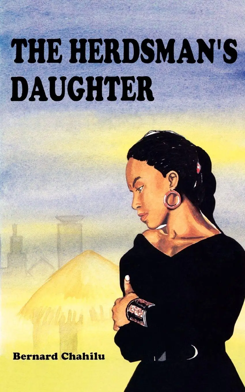 Cover: 9789966466808 | The Herdsman's Daughter | Bernard Chahilu | Taschenbuch | Englisch
