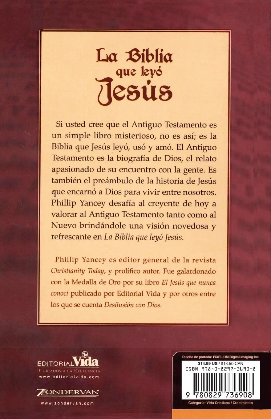 Rückseite: 9780829736908 | La Biblia Que Leyo Jesus = The Bible Jesus Read | Philip Yancey | Buch