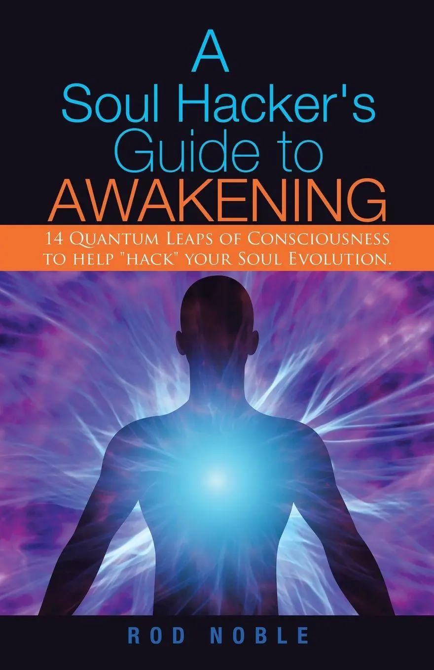 Cover: 9781982236908 | A Soul Hacker's Guide to Awakening | Rod Noble | Taschenbuch | 2019