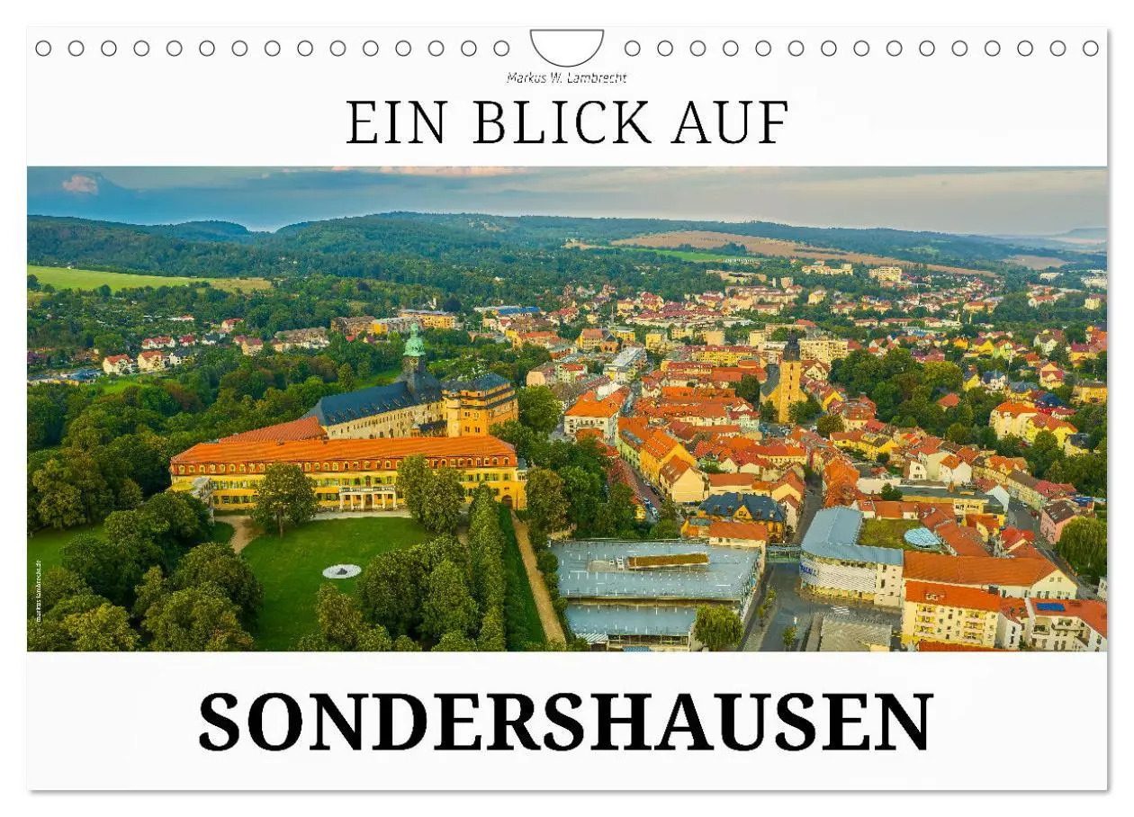 Cover: 9783383846908 | Ein Blick auf Sondershausen (Wandkalender 2025 DIN A4 quer),...