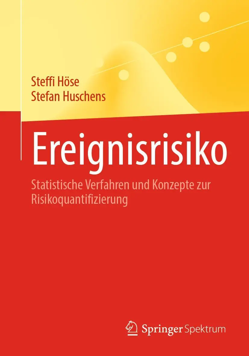 Cover: 9783662646908 | Ereignisrisiko | Stefan Huschens (u. a.) | Taschenbuch | xvi | Deutsch