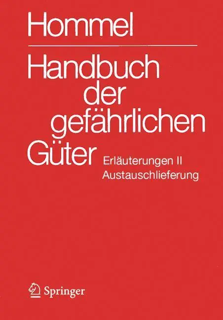 Handbuch der gefährlichen Güter. Erläuterungen II. Austauschlieferung, Dezember 2025 - Neu