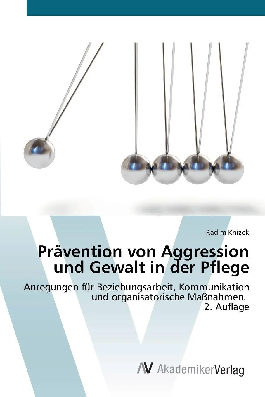 Cover: 9786208856908 | Prävention von Aggression und Gewalt in der Pflege | Radim Knizek