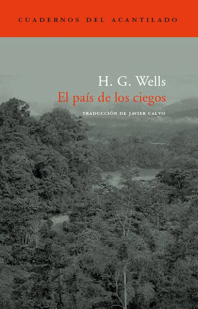 Cover: 9788496136908 | El país de los ciegos | H. G. Wells | Taschenbuch | Spanisch | 2004