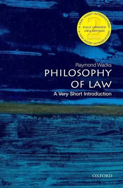 Cover: 9780199687008 | Philosophy of Law | A Very Short Introduction | Raymond Wacks | Buch