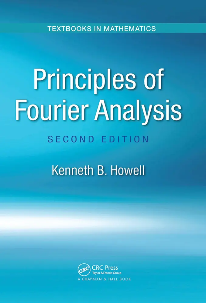 Cover: 9781032477008 | Principles of Fourier Analysis | Kenneth B. Howell | Taschenbuch