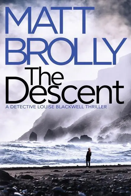 Cover: 9781542017008 | The Descent | Matt Brolly | Taschenbuch | Kartoniert / Broschiert