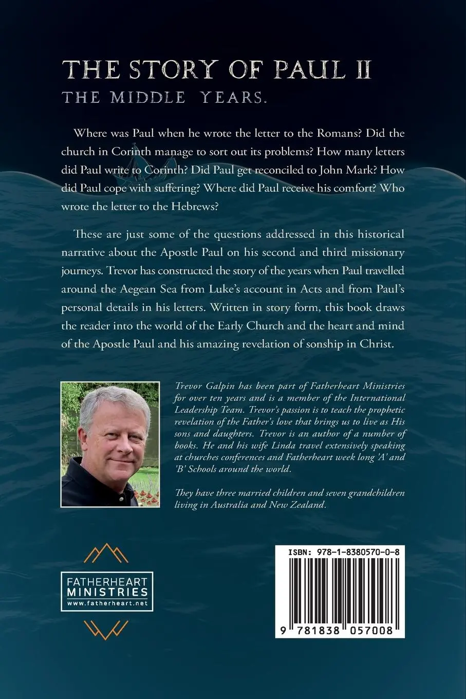 Rückseite: 9781838057008 | The Story of Paul - Part II | Trevor Galpin | Taschenbuch | Englisch