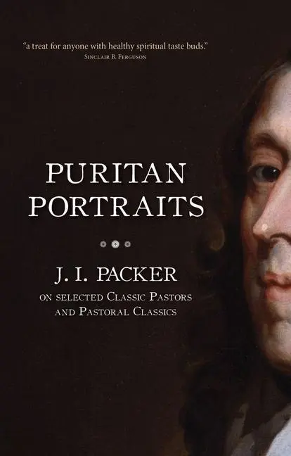 Cover: 9781845507008 | Puritan Portraits | J I Packer | Taschenbuch | Kartoniert / Broschiert