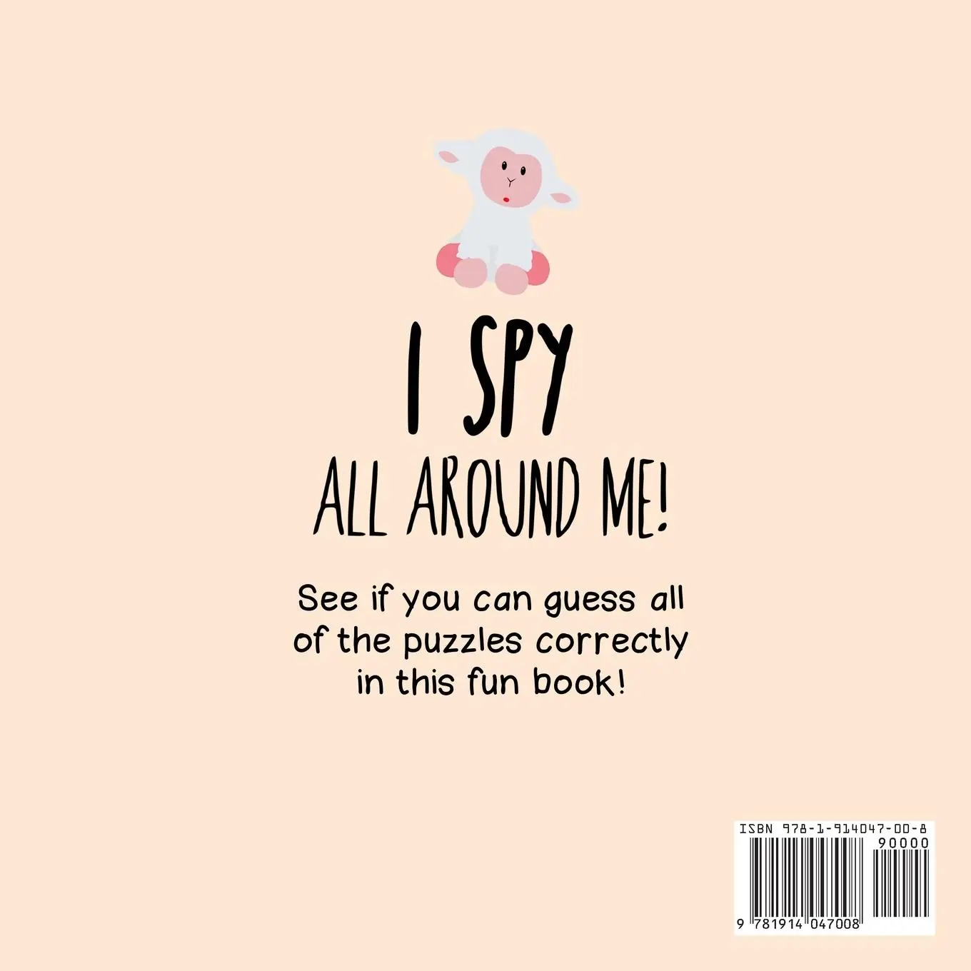 Rückseite: 9781914047008 | I Spy - All Around Me! | A Fun A-Z Puzzle Book (for Ages 4-6) | Books