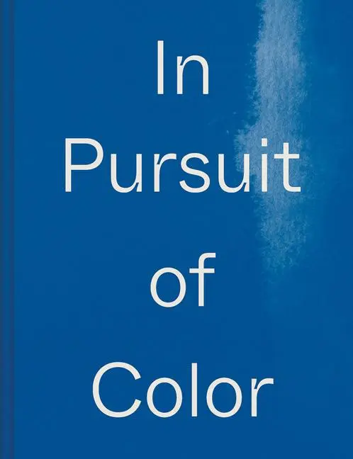 Cover: 9781954957008 | In Pursuit of Color | Lauren MacDonald | Buch | Gebunden | Englisch
