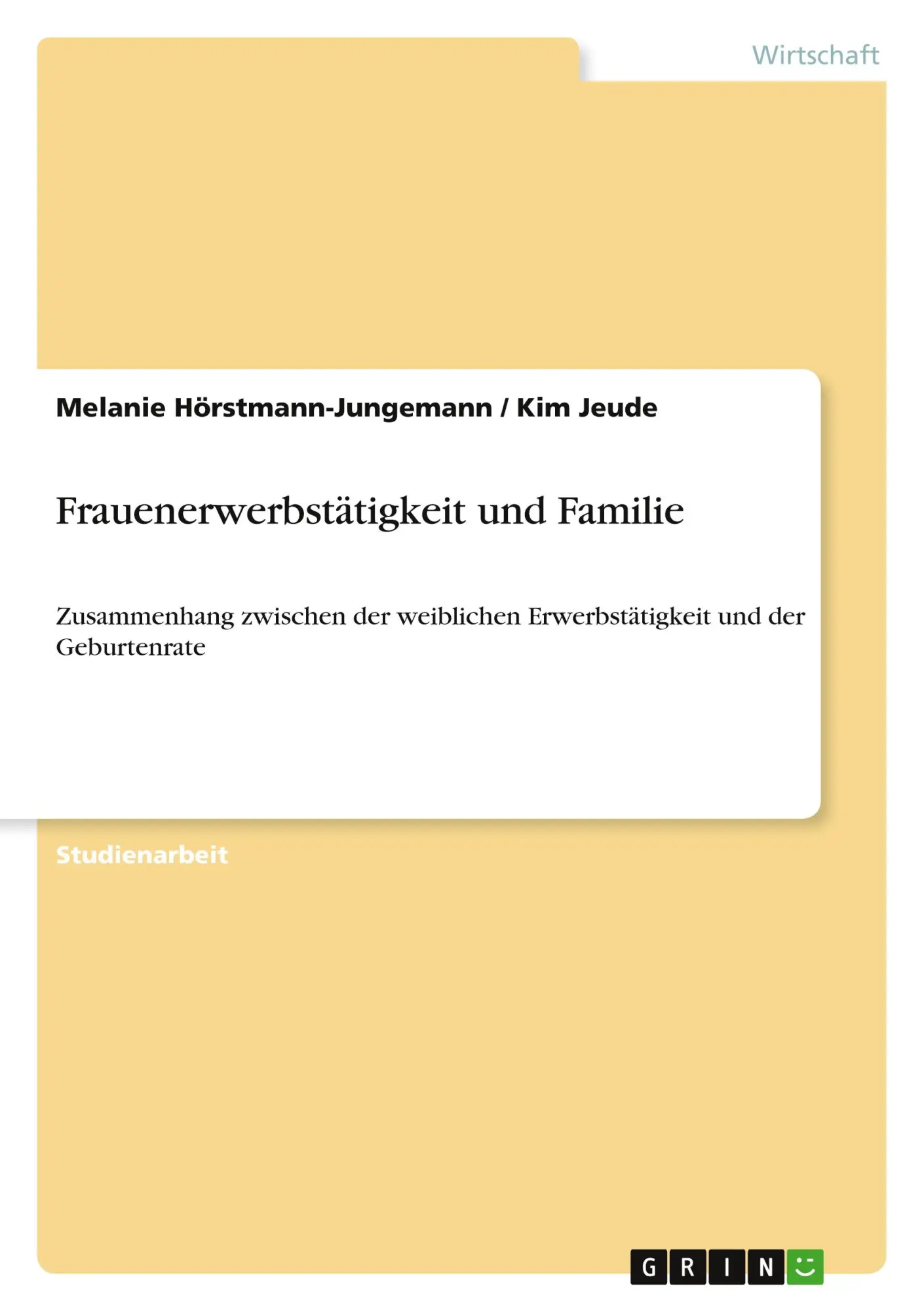 Cover: 9783638637008 | Frauenerwerbstätigkeit und Familie | Hörstmann-Jungemann (u. a.)