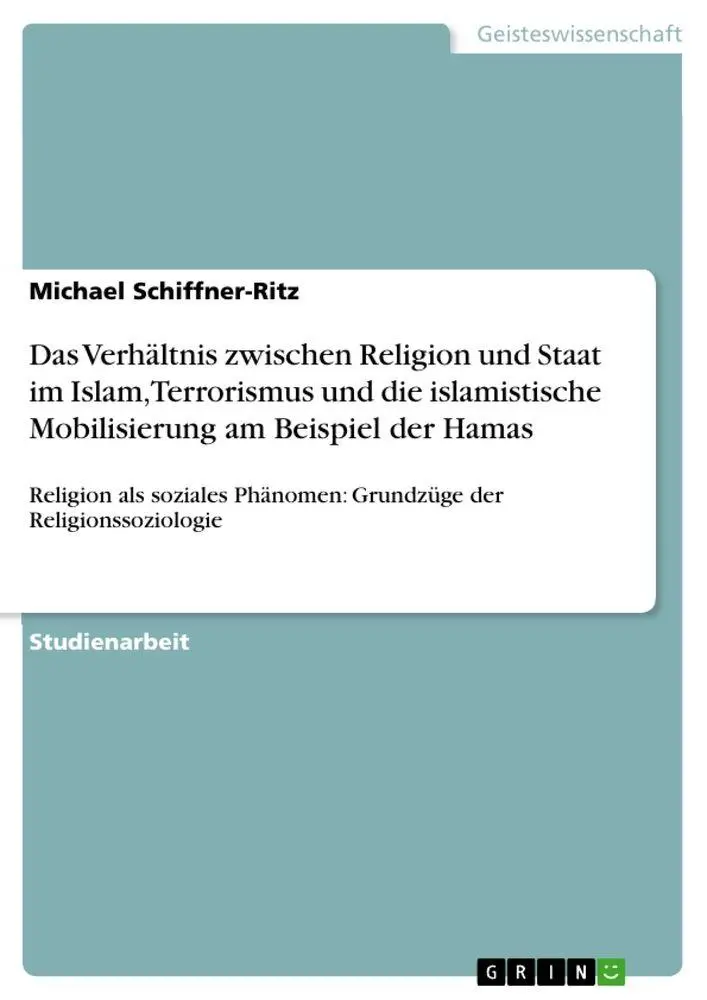Cover: 9783640757008 | Das Verhältnis zwischen Religion und Staat im Islam, Terrorismus...