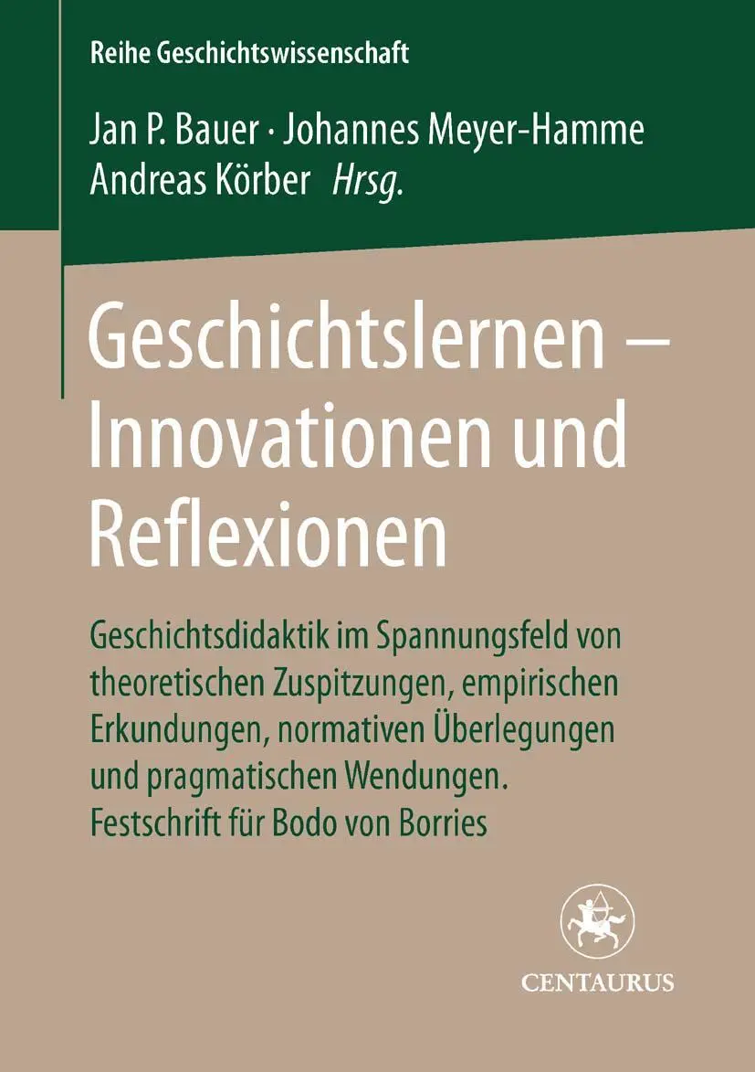 Cover: 9783825507008 | Geschichtslernen - Innovationen und Reflexionen | Jan P Bauer (u. a.)