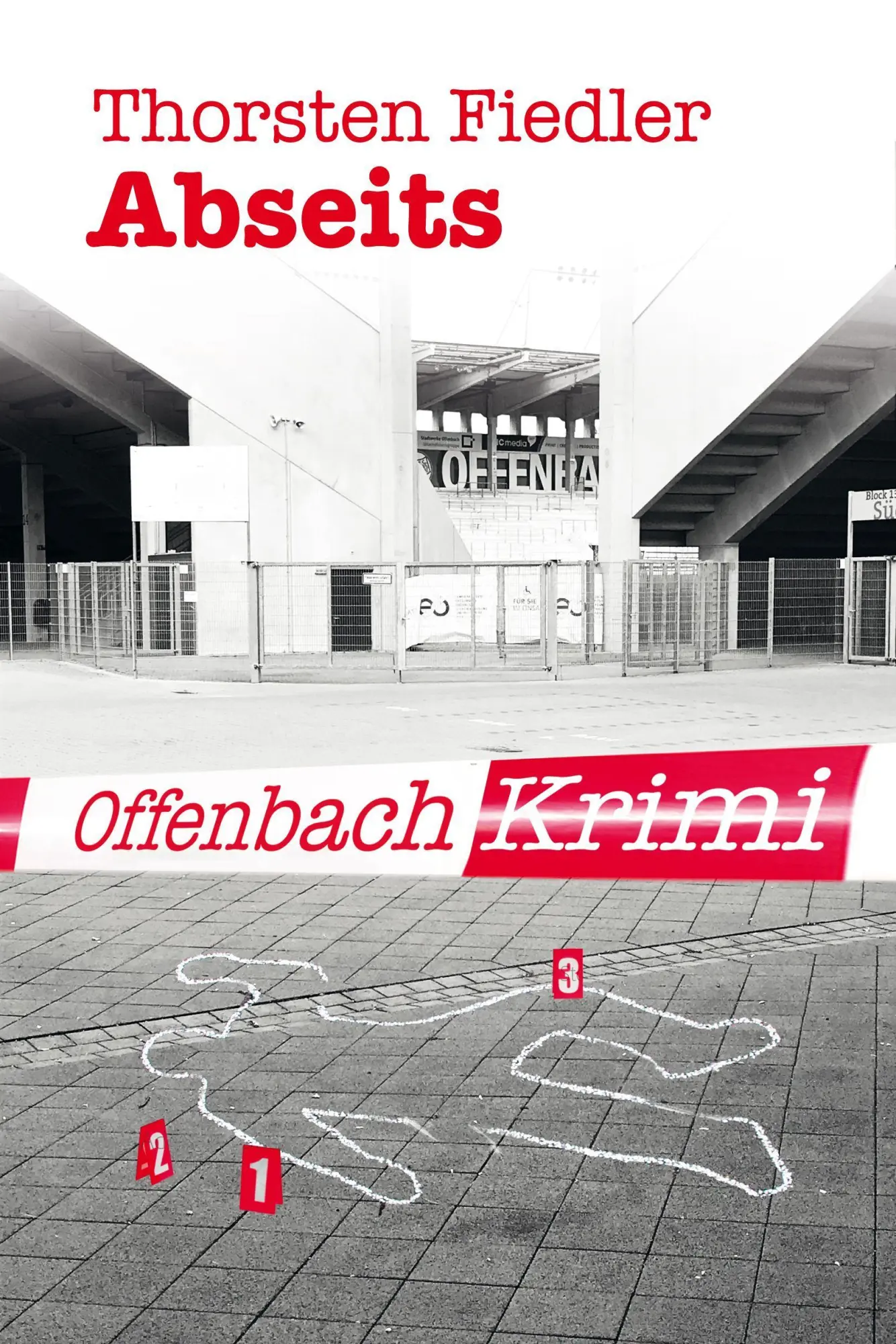 Cover: 9783948987008 | Abseits | Offenbach-Krimi | Thorsten Fiedler | Taschenbuch | 206 S.
