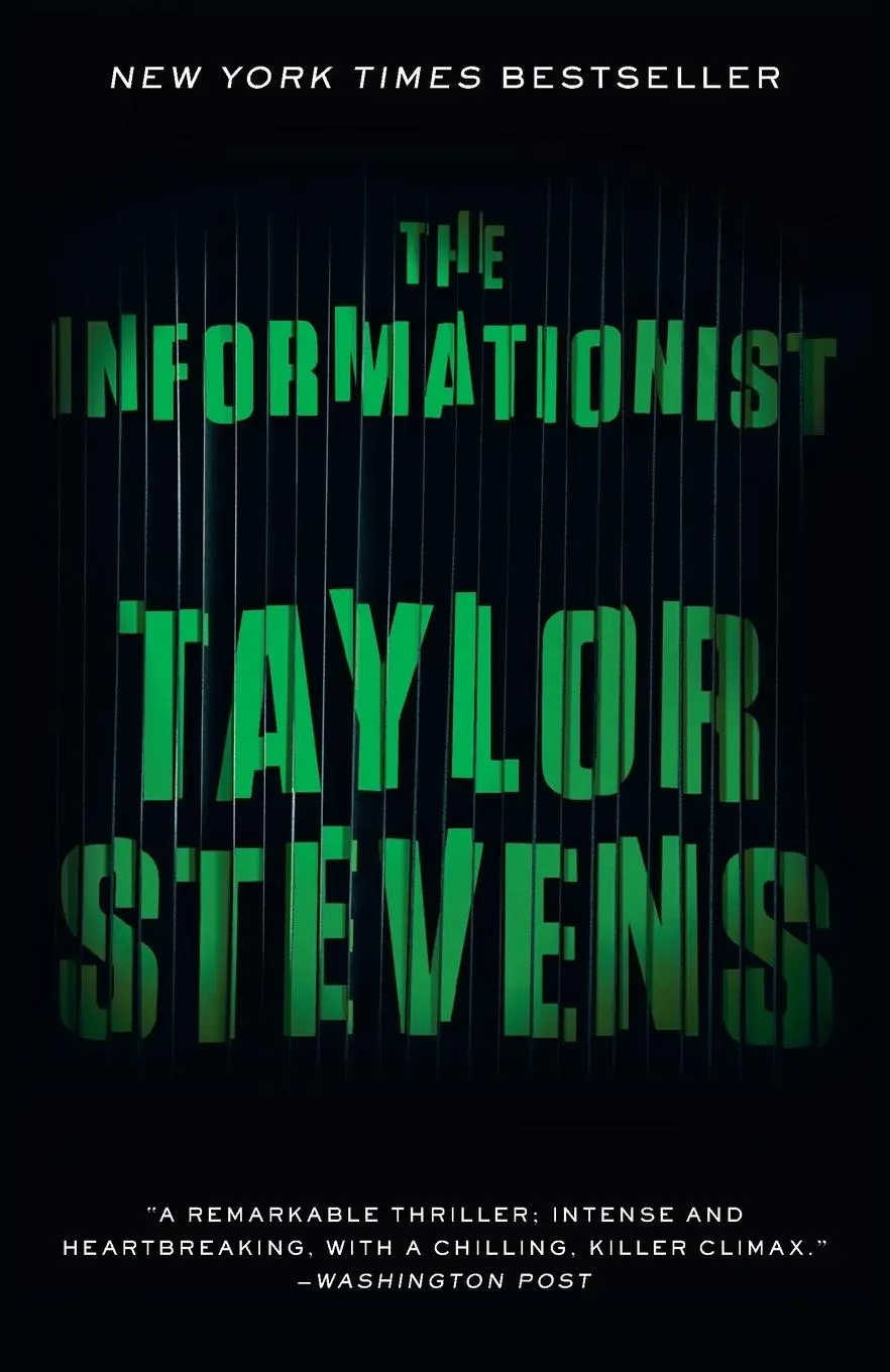 Cover: 9780307717108 | The Informationist | A Vanessa Michael Munroe Novel | Taylor Stevens