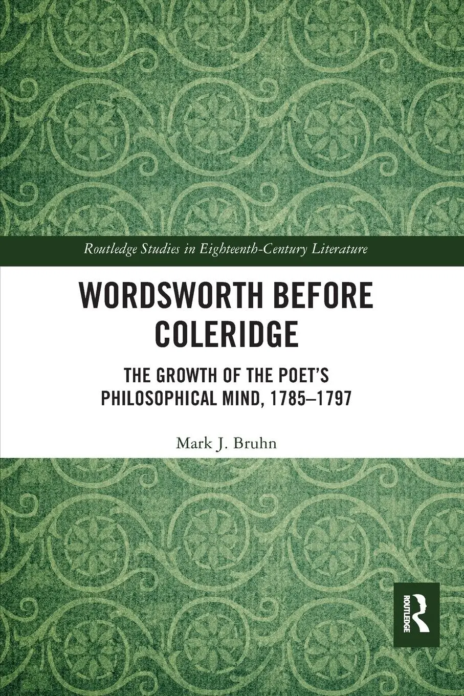 Cover: 9780367667108 | Wordsworth Before Coleridge | Mark Bruhn | Taschenbuch | Englisch
