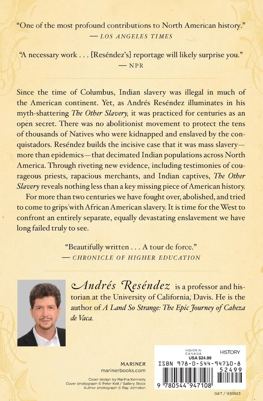 Rückseite: 9780544947108 | The Other Slavery | Andrés Reséndez | Taschenbuch | Trade PB | 2017