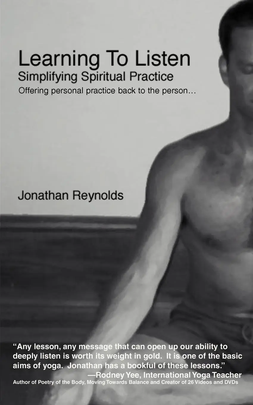 Cover: 9780595367108 | Learning to Listen | Simplifying Spiritual Practice | Reynolds | Buch