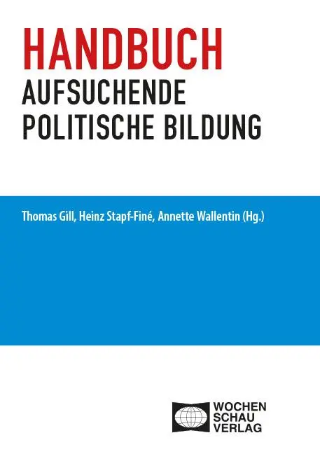 Cover: 9783734417108 | Handbuch aufsuchende politische Bildung | Thomas Gill (u. a.) | Buch