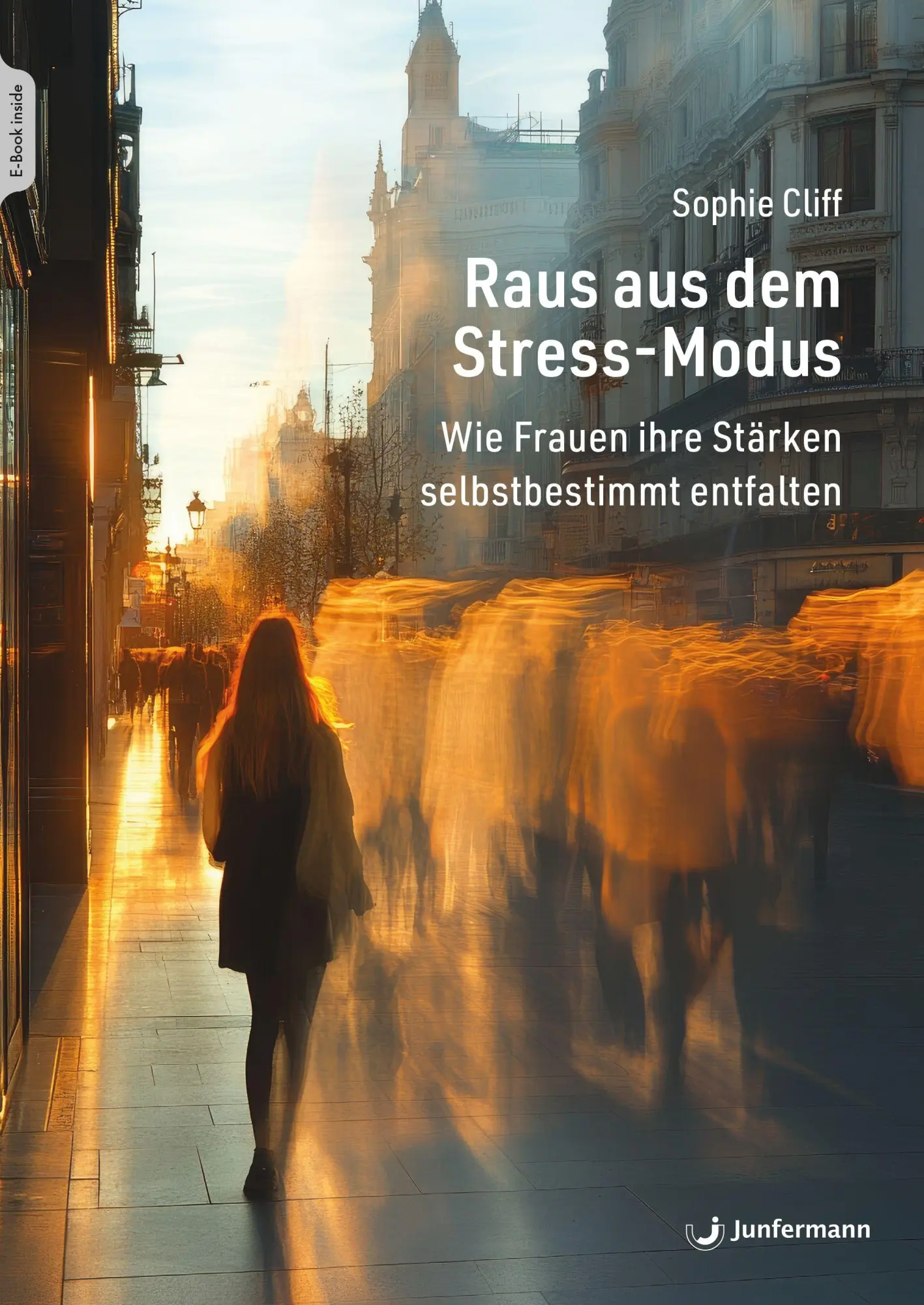 Cover: 9783749507108 | Raus aus dem Stress-Modus | Sophie Cliff | Taschenbuch | 240 S. | 2026