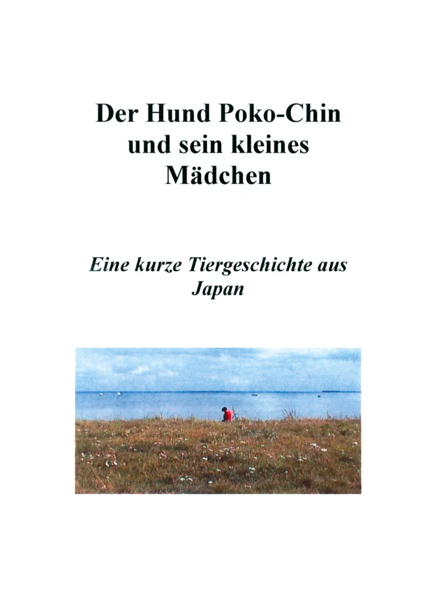 Cover: 9783831127108 | Der Hund Poko-Chin und sein kleines Mädchen | Mikiko Takahashi | Buch