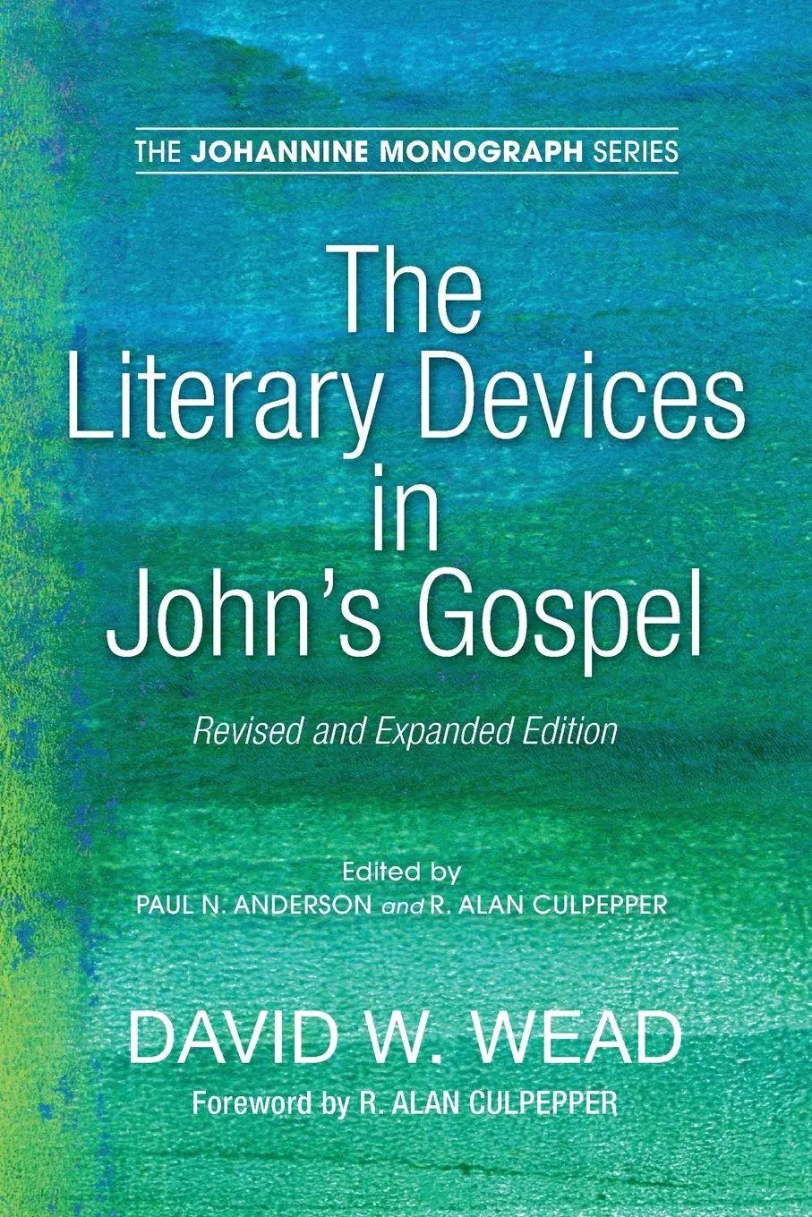 Cover: 9781532647208 | The Literary Devices in John's Gospel | David W. Wead | Taschenbuch