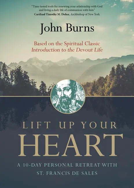 Cover: 9781594717208 | Lift Up Your Heart | Fr John Burns | Taschenbuch | Englisch | 2017