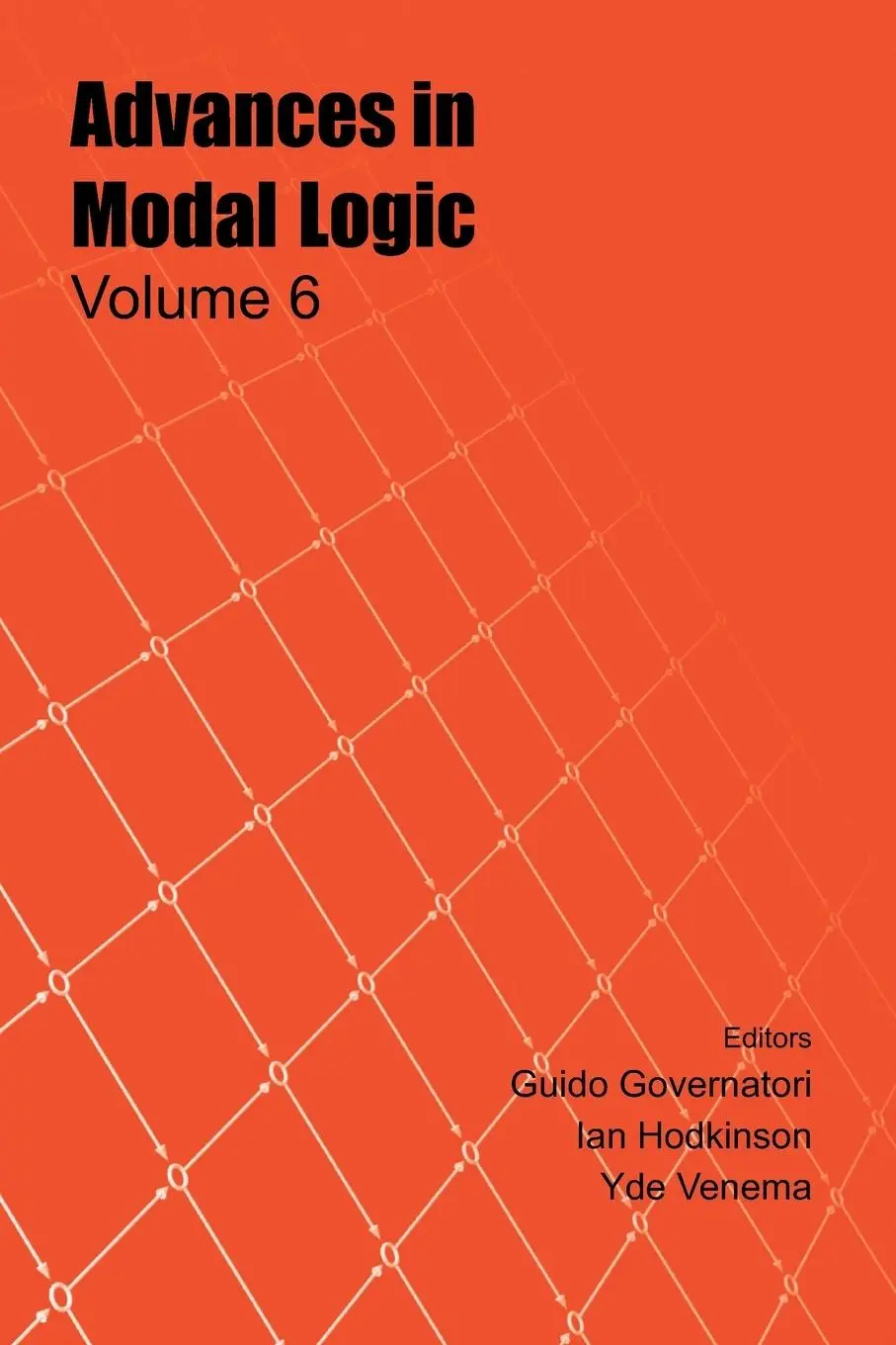 Cover: 9781904987208 | Advances in Modal Logic, Volume 6 | G. Governatori (u. a.) | Buch
