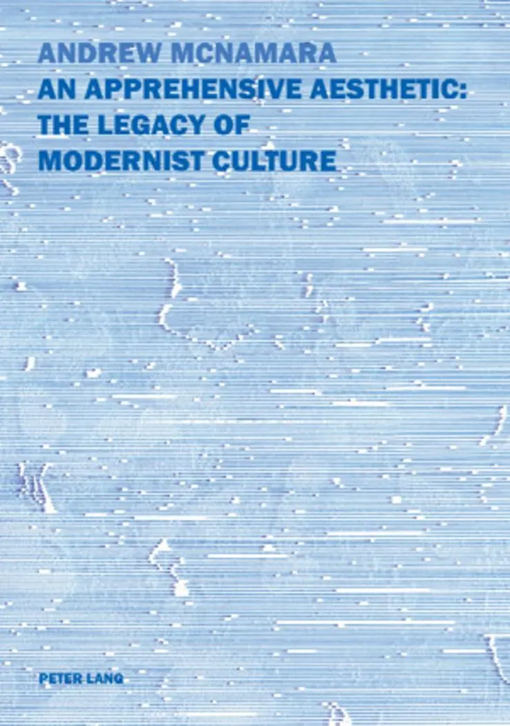 An Apprehensive Aesthetic The Legacy of Modernist Culture - Andrew McNamara Kartoniert (TB)